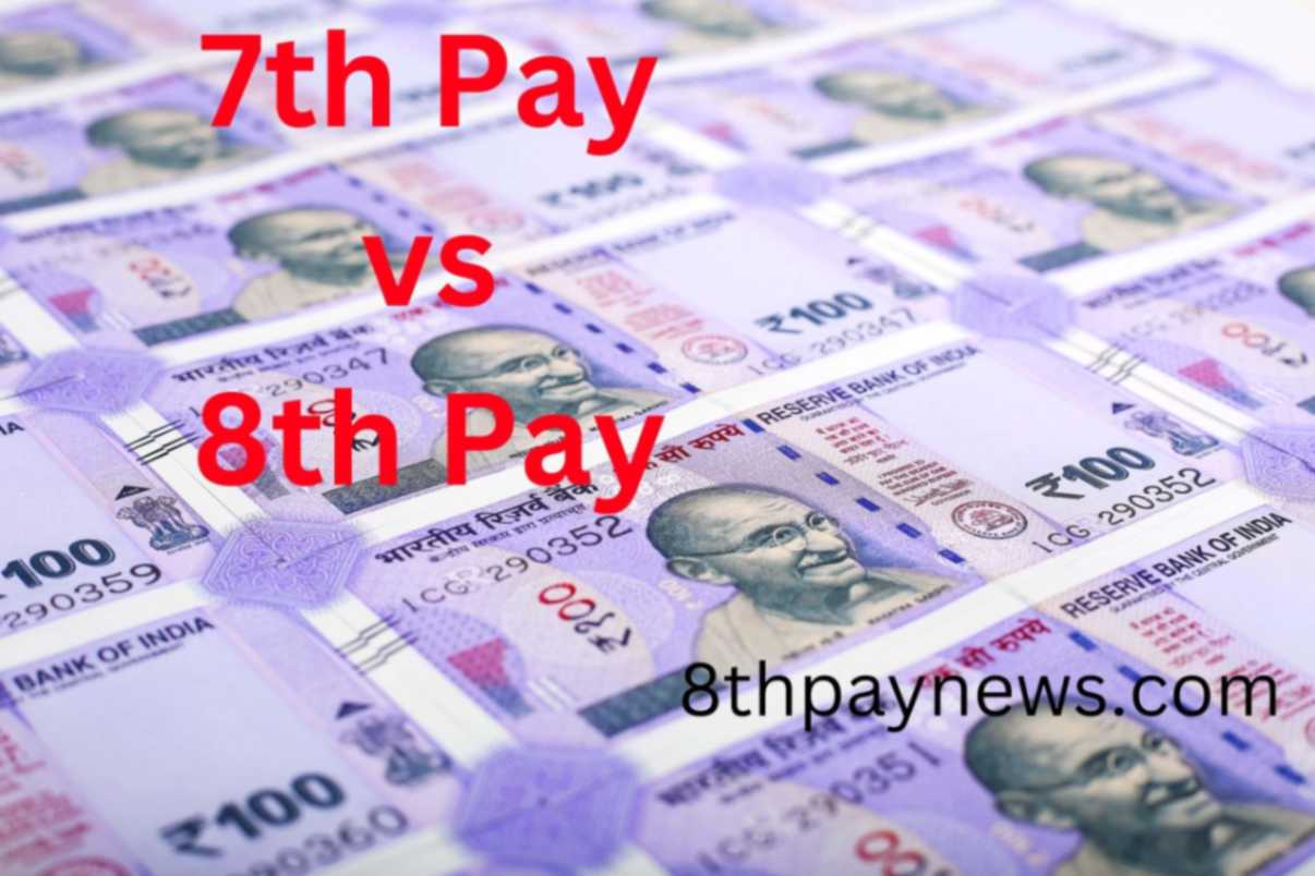 7th Vs 8th Pay Commission: Key Differences and Expectations