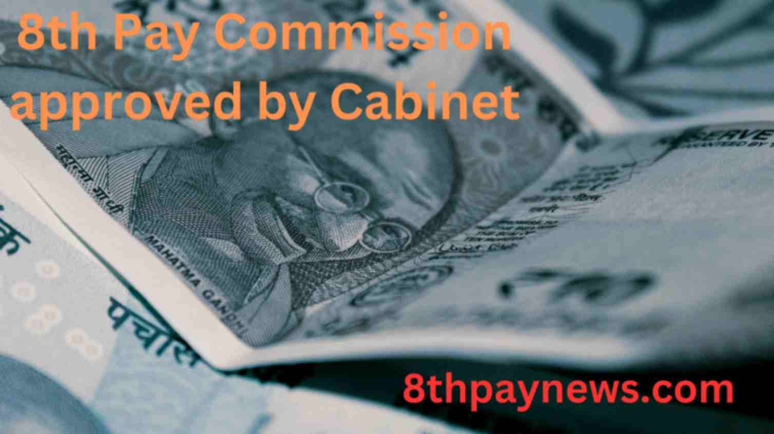 government approved 8th pay commission